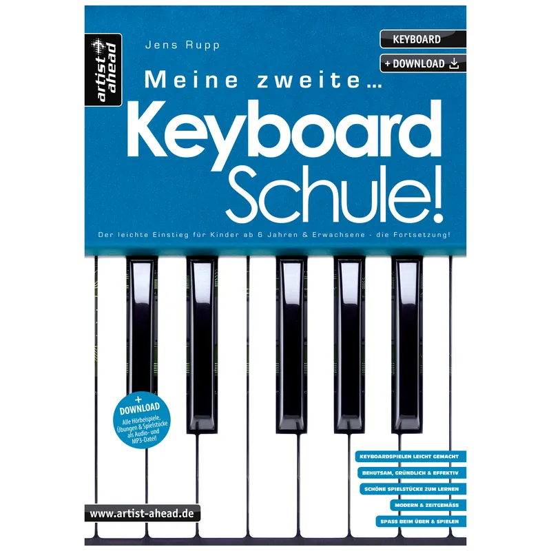 Markenware Artist Ahead Meine zweite Keyboardschule! - Jens Rupp