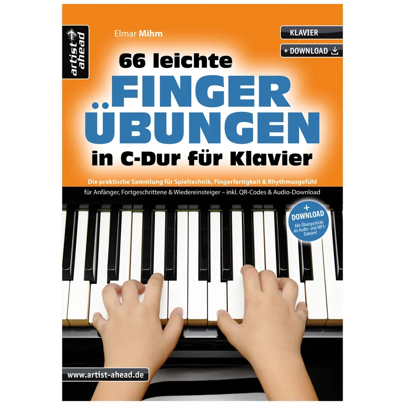 Artist Ahead 66 leichte Fingerübungen in C-Dur für Klavier - Elmar Mihm Bestseller