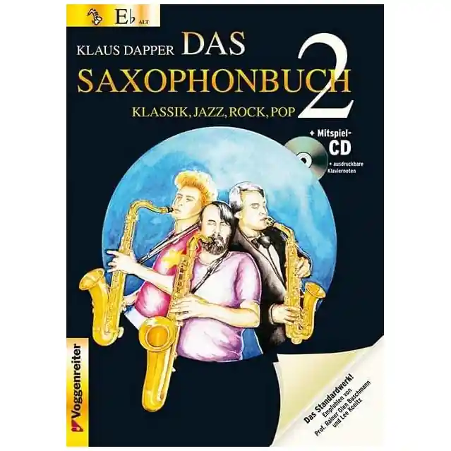 Voggenreiter Klaus Dapper - Das Saxophonbuch 2 - Version Eb Expressversand